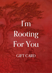 Rooting For You Gift Card